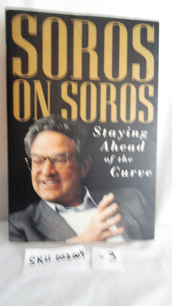 Soros on Soros: Staying Ahead of the Curve SKU (002004-3)