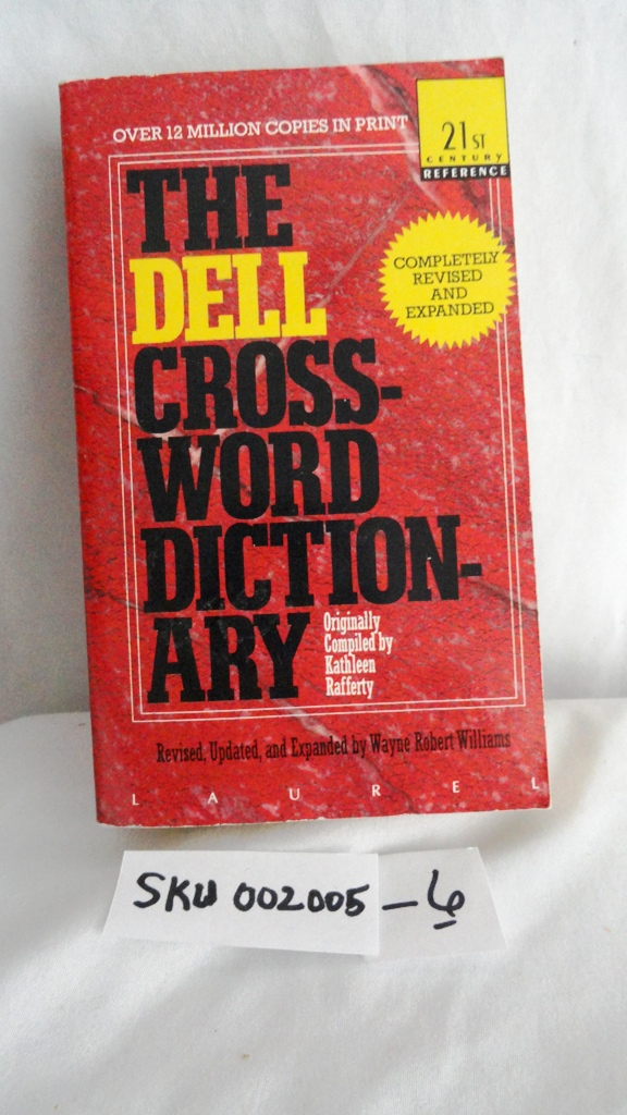 The Dell Crossword Dictionary: Completely Revised and Expanded (21st Century Reference) SKU (002005-6)