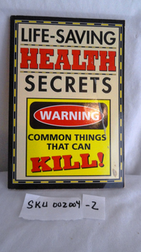 Life-Saving Health Secrets SKU (002004-2)