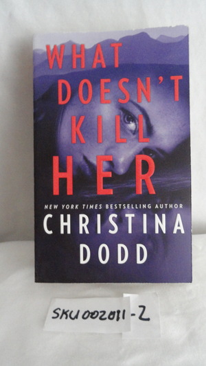 Book What Doesn't Kill Her Christina Dodd SKU 002011-2