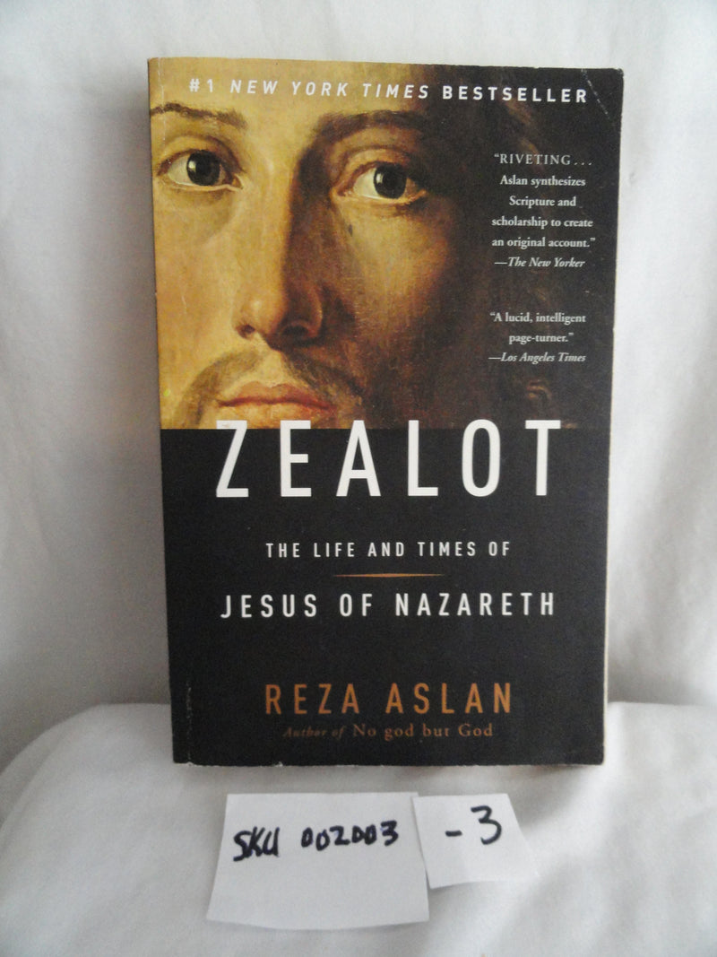 Zealot: The Life and Times of Jesus of Nazareth (SKU 002003-3)