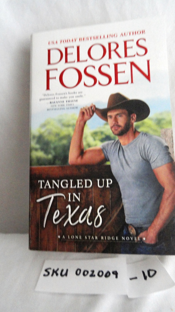 Tangled Up in Texas (Lone Star Ridge Novel) SKU (002009-10)