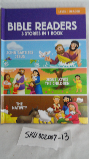 Bible Readers 3 Stories in 1 Book SKU 002007-13