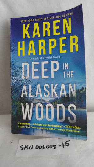 Book Deep in The Alaskan Woods Karen Harper SKU 002008-15